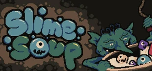 Slime Soup
