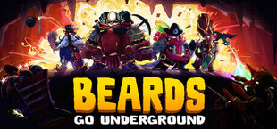 Beards Go Underground