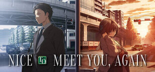 NICE TO MEET YOU, AGAIN