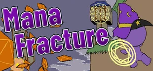 Mana Fracture