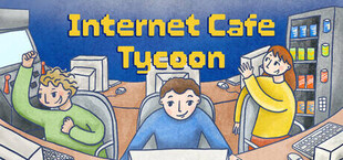 Internet Cafe Tycoon