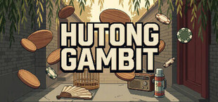 Hutong Gambit