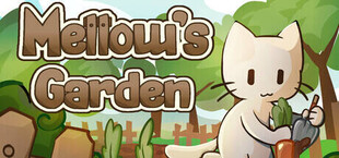 Mellow's Garden