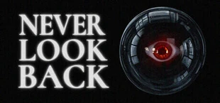 NEVER LOOK BACK