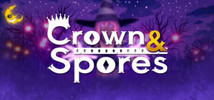 Crown & Spores
