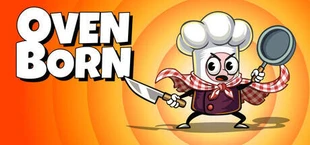 Ovenborn