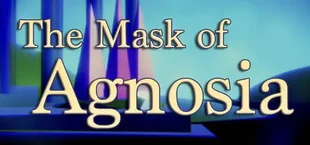The Mask of Agnosia