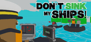Don't Sink My Ships!