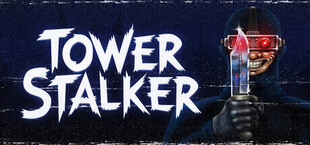 Tower Stalker