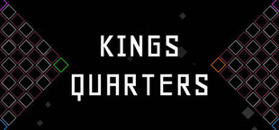 KINGS QUARTERS
