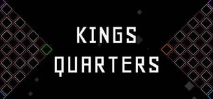 KINGS QUARTERS