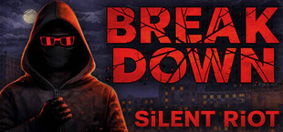 Breakdown: Silent Riot