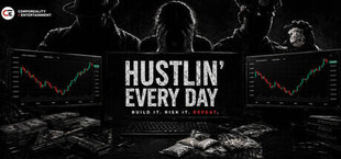 Hustlin' Every Day