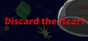 Discard the Heart