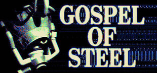 Gospel of Steel