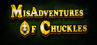 Misadventures of Chuckles