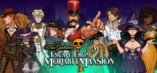 Max Gentlemen: Escape From Moriarty Mansion