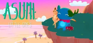 Asumi: Little Ones