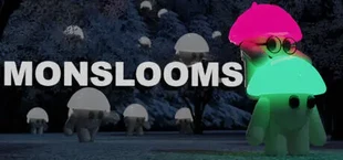Monslooms