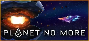 Planet No More