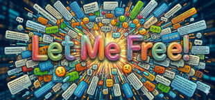 Let Me Free!
