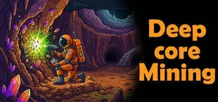 Deepcore Mining