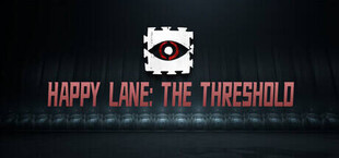 Happy Lane: The Threshold