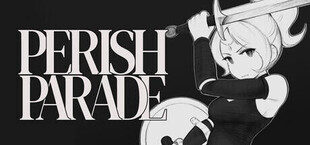 Perish Parade