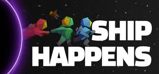 Ship Happens