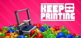 Keep Printing