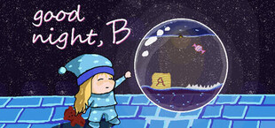 Goodnight, B