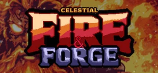 CELESTIAL: FIRE & FORGE