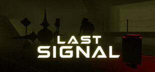 Last Signal