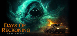 Days Of Reckoning: Last Battle