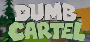 Dumb Cartel