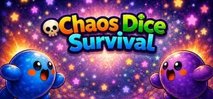 Chaos Dice Survival