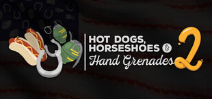 Hot Dogs, Horseshoes & Hand Grenades 2