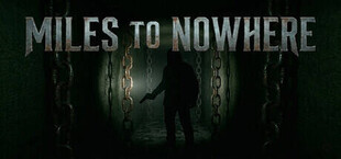 Miles To Nowhere