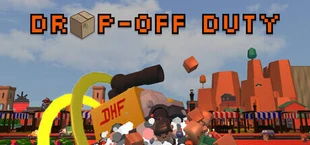 Drop-Off Duty