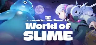 World of Slime