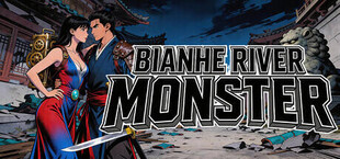 Bianhe River Monster