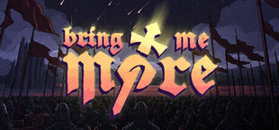 Bring Me More!