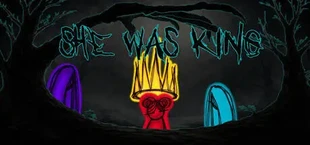She Was King