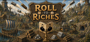 Roll to Riches