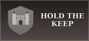 Hold the Keep