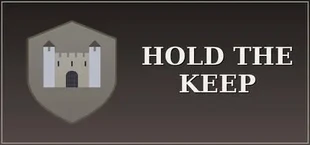 Hold the Keep