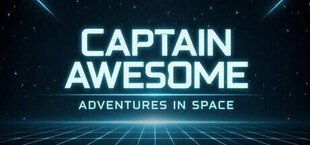 Captain Awesome - Adventures in Space