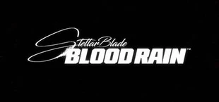 Stellar Blade: Blood Rain
