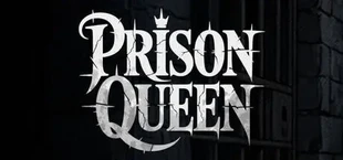 Prison Queen