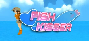 FISH KISSER